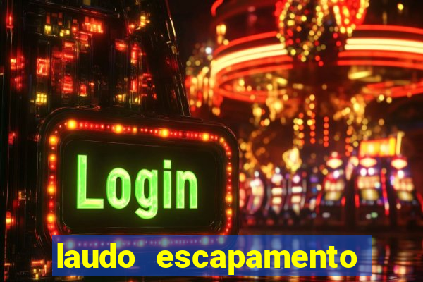 laudo escapamento fortuna pdf